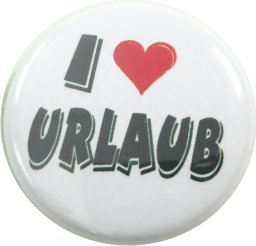 I love urlaub Button weiss